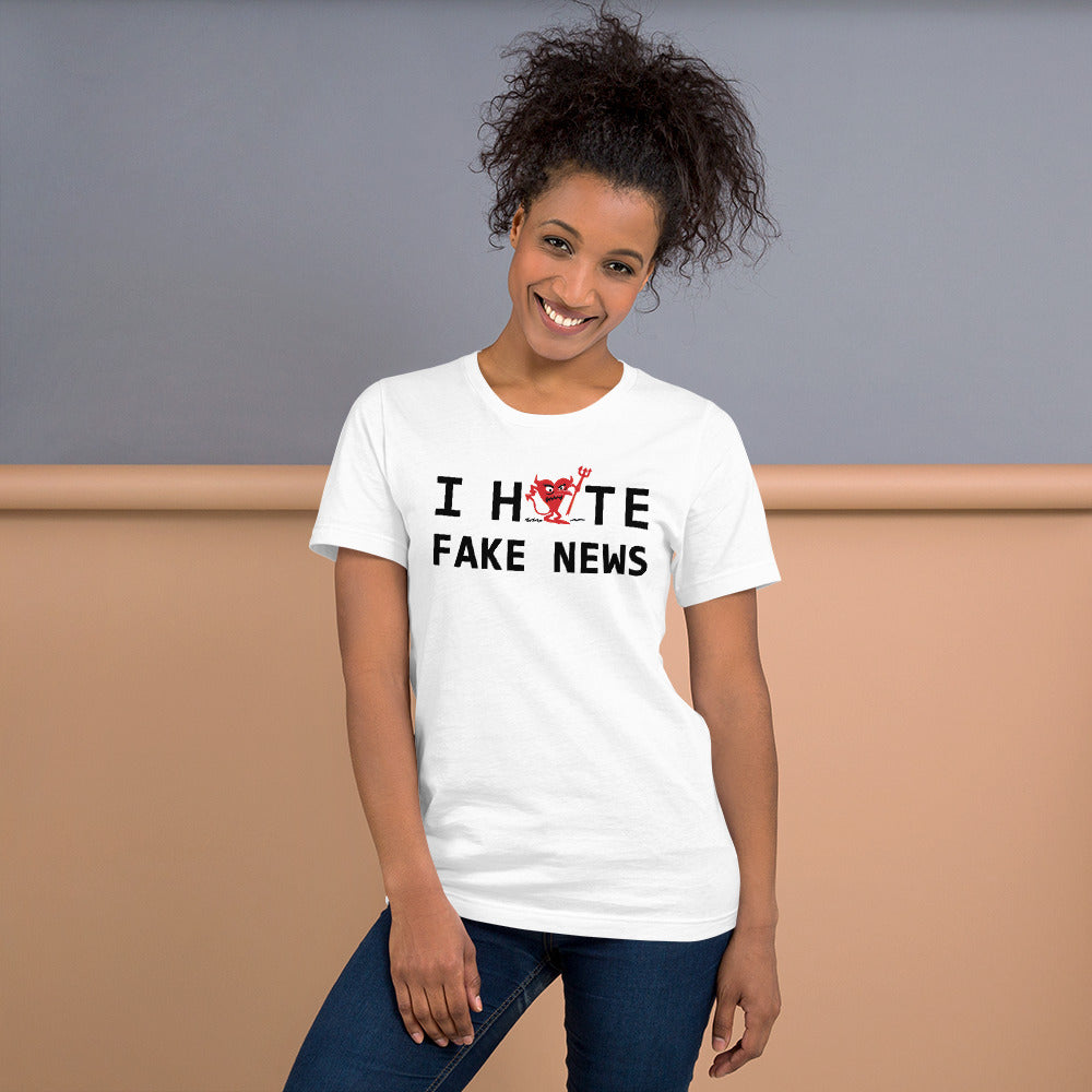 I Hate FAKE NEWS Unisex t-shirt