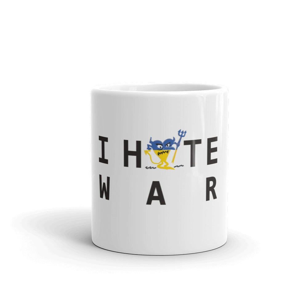 I hate War White glossy mug