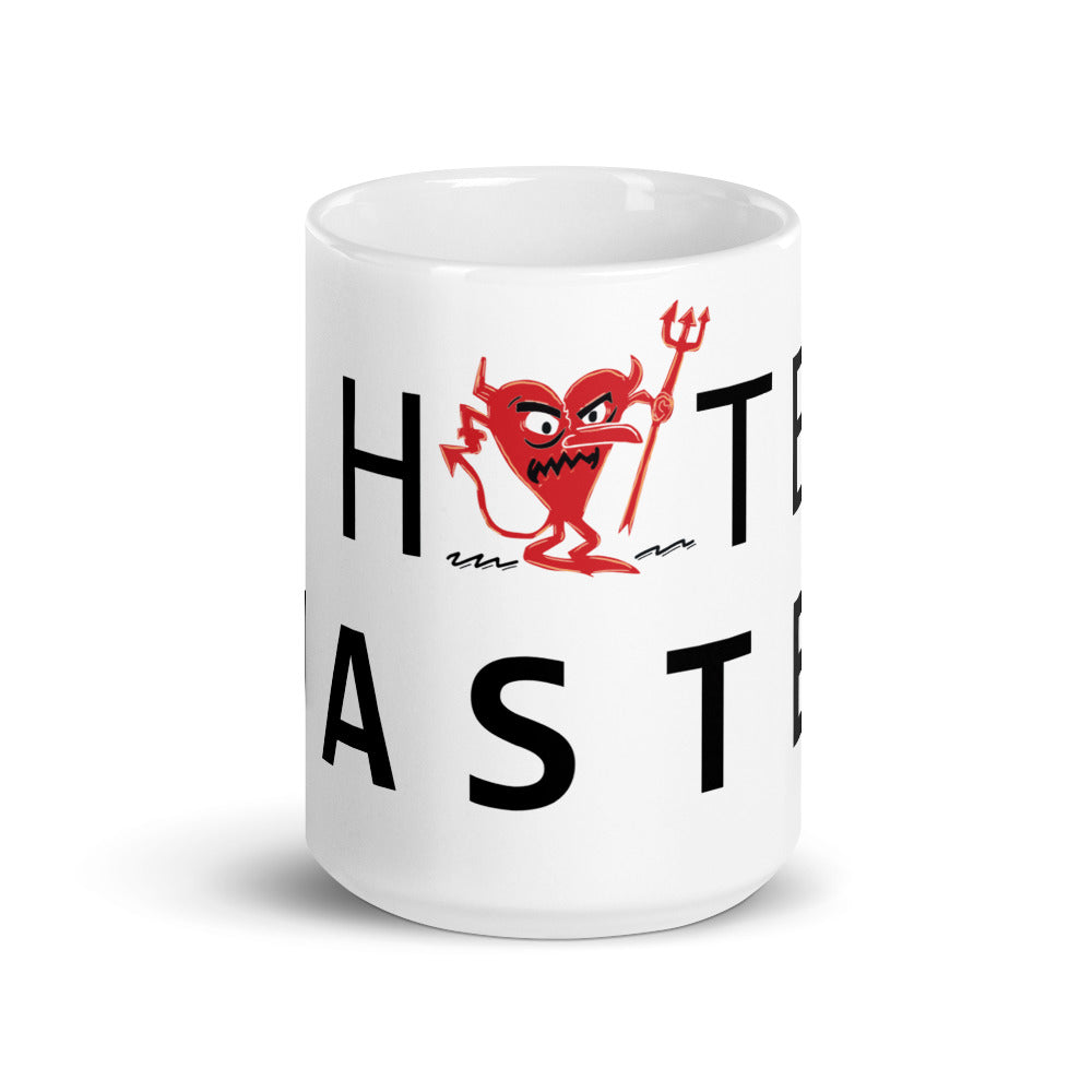I Hate Waste White glossy mug