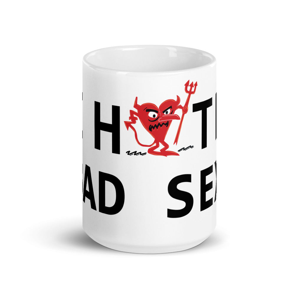 I Hate Bad Sex White glossy mug