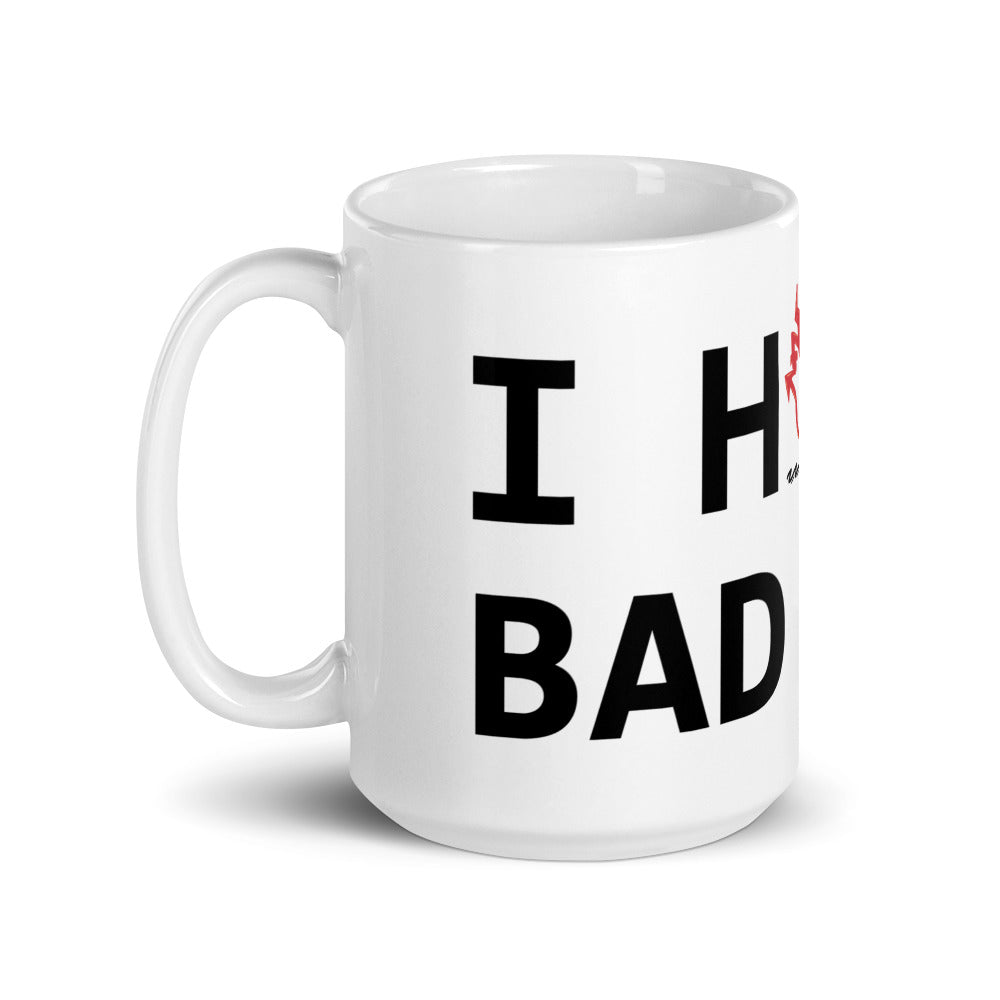 I Hate Bad Sex White glossy mug